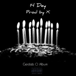 14Dey [Prod BY X]