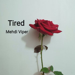 Tired