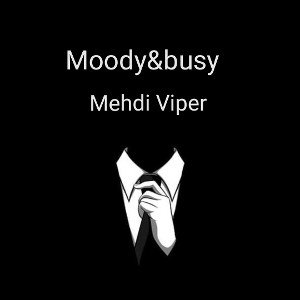 moody&busy