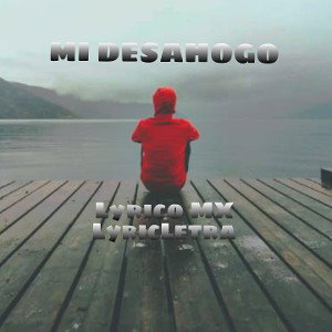 MI DESAHOGO 