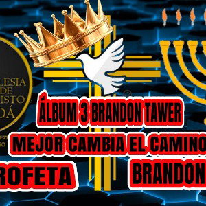 SEGUIR EL CAMINO DE DIOS PROFETA ❌ BRANDON