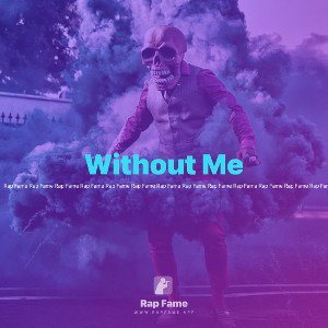 Without Me