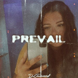 Prevail