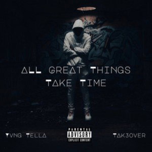 All Great Things Take Time