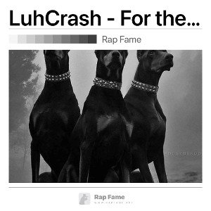 LuhCrash - For the guys