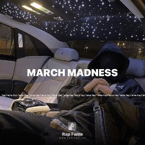 MARCH MADNESS 