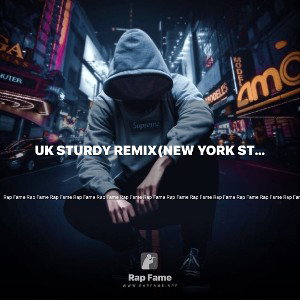 UK STURDY REMIX(NEW YORK STURDY)