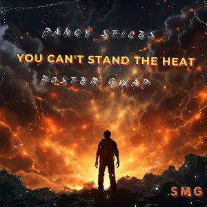You Can’t Stand The Heat
