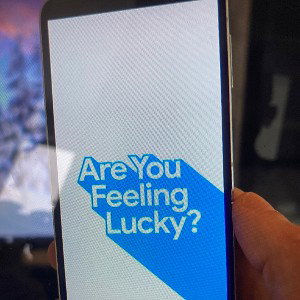 Are you feeling lucky 