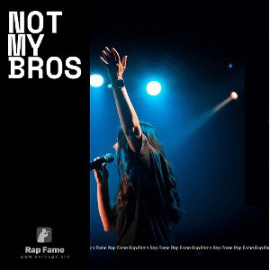 Not my bros 
