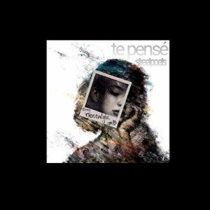 te pensé - poeta maldito