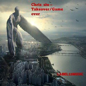 Chris_siu Takeover/Game over