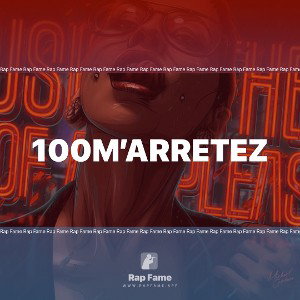 100m’arretez #2