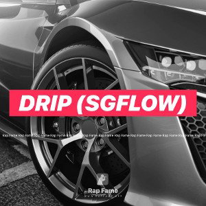 Drip (SgFlow) x FOE BIG AB (FEAT) TMGDEVOO