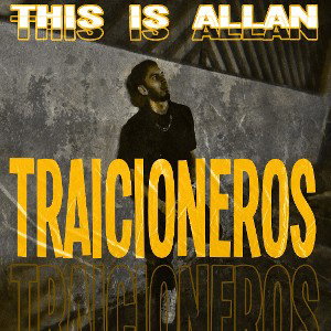 THIS IS ALLAN-TRAICIONEROS MP3