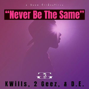 Never Be The Same