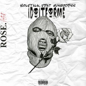 I Do It For Me Wolftalk Feat SunGoddess 