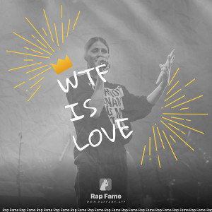 Wtf Is Love 🖤