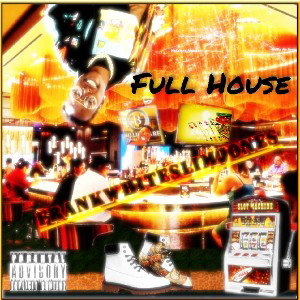 FrankWhiteSlimJones - Full House