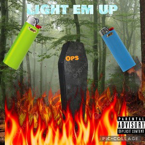Light em up