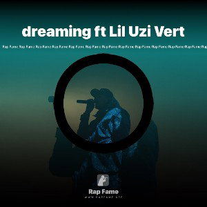 dreaming ft Lil Uzi Vert 
