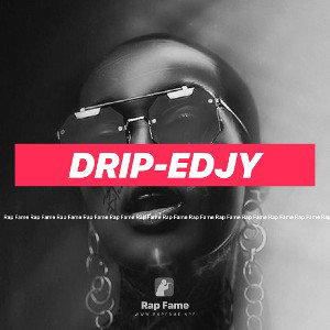 DRIP-EDJY 