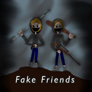FFF (FVCK Fake Friends)