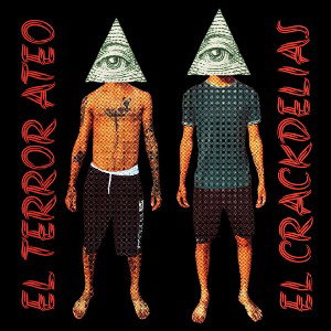 theEYE - elterrorateo ft. elcrackdelias 