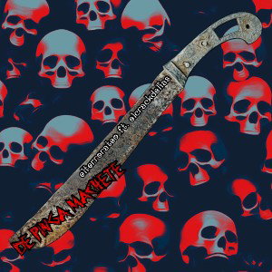 DE PINGA MACHETE