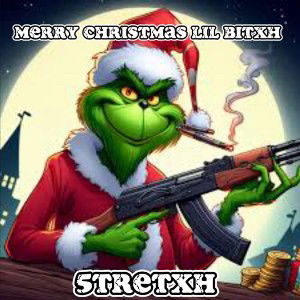merry Christmas lil bitxh 