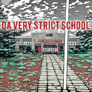 Da Very Strict School