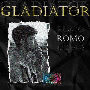Romo - Gladiator