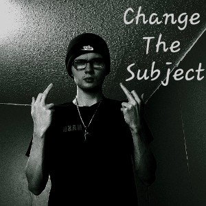 Izzle Zaya - Change The Subject 