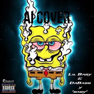 Baby by lil Baby & Dababby (Ai cover Spirit 