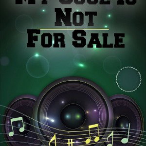 My soul is not for sale 