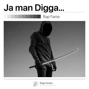 Ja man digga