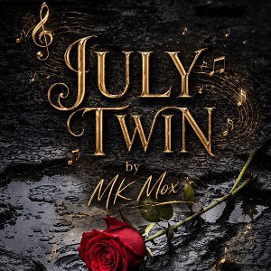                                             JULY TWIN 