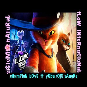 chAmpioN boYs   ft   yOba