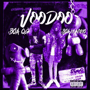djdashawn - voodoo boa hunxho chopped and screwed  2022-05-21 06_34
