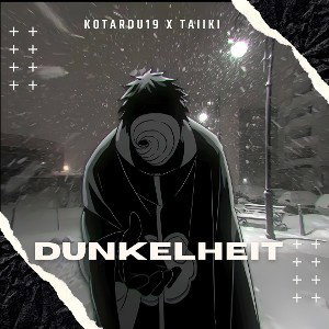 Dunkelheit Feat. Taiiki