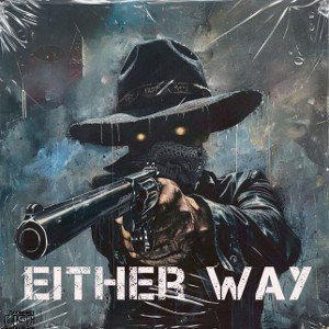 EitherWAY OUTLAW Music 