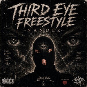 THIRD EYE FREESTYLE/Nandez