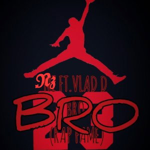 Bro / 𝕹𝖟 x Vlad D 