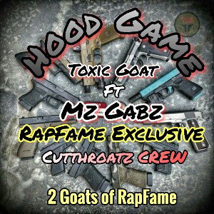 Hood Game Toxic Goat Ft Mz Gabz 