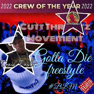GOTTA DIE FREESTYLE