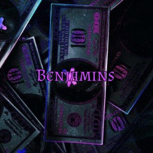 Benjamins