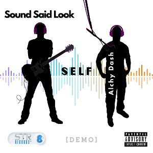 SELF (Feat. Alchy Dash)