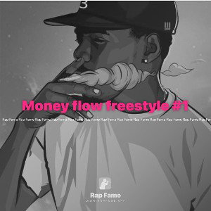 Money flow freestyle #1
