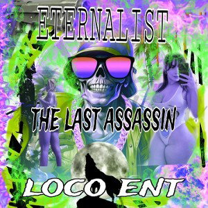 eternalist (loco_ent)