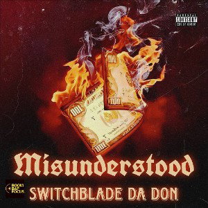 switchblade the don misunderstood 